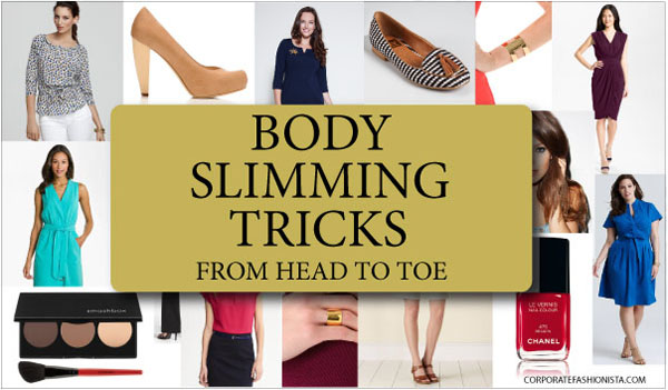 Slim Down In Seconds From Head To Toe - Corporate Fashionista