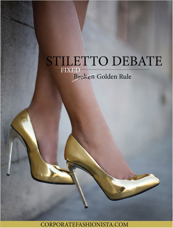 It’s Not About The Stilettos, Or Is It | CorporateFashionista.com