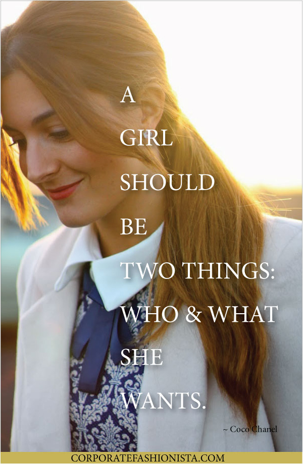 Quote Of The Day: A Girl Should Be… | CorporateFashionista.com
